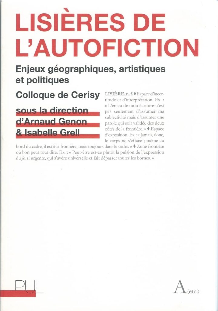 Lisières de l'Autofiction 1 2016